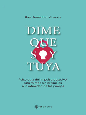 cover image of Dime que soy tuya